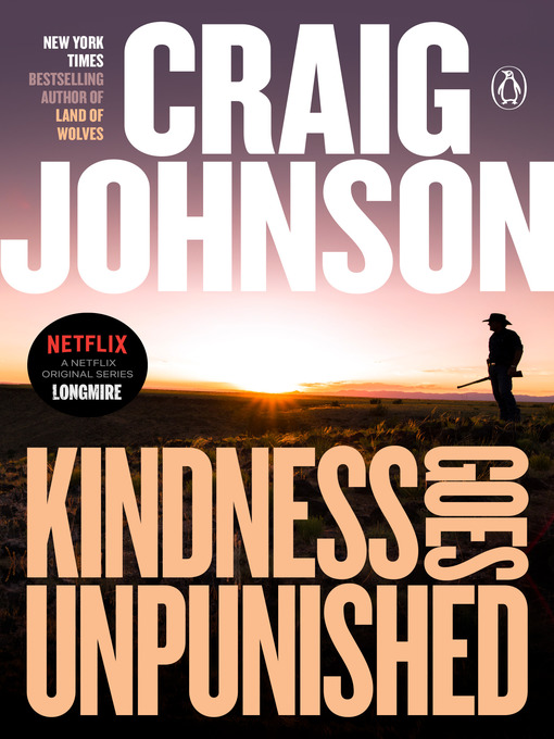 Craig Johnson创作的Kindness Goes Unpunished作品的详细信息 - 可供借阅